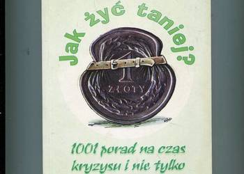 Jak żyć taniej ? - wacław Miziniak