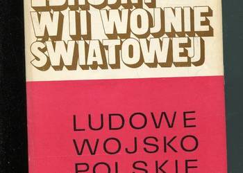Polski czyn zbrojny w II wojnie światowej Ludowe Wojsko Pols