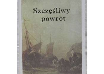 Szczęśliwy Powrót - C.S. Forester