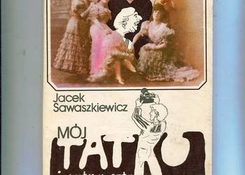 Mój Tatko i cała reszta - Sawaszkiewicz