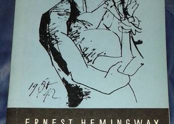 Rzeka dwóch serc i inne opowiadania - Ernest Hemingway