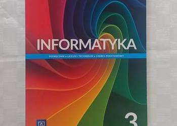 Informatyka 3 podręcznik dla liceum i technikum