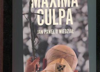 Maxima Culpa Jan Paweł II wiedział - Ekke Overbeek