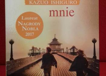 Nie opuszczaj mnie KAZUO ISHIGURO