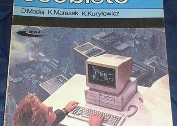 Komputery osobiste - D. Madej, K. Marasek, K. Kuryłowicz