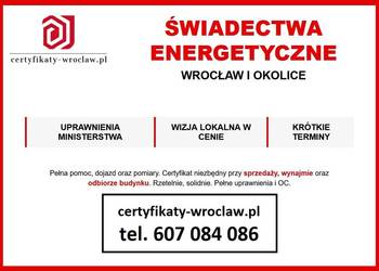 Świadectwo energetyczne PREMIUM od A do Z z dojazdem Certyfikaty-wroclaw.pl