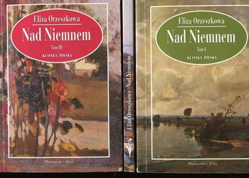 Nad Niemnem T.1-3 - Orzeszkowa