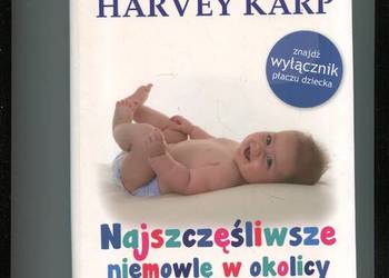 Najszczęśliwsze niemowlę w okolicy - Harvey Karp