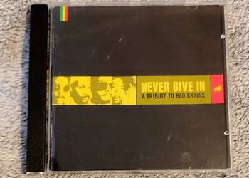 Never Give In - A Tribute to Bad Brains. CD hardcore, hc/punk, reggae