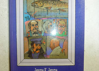 THREE MAN IN A BOAT - JEROME K. JEROME