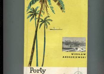 Porty dobrych nadziei - Wiesław Andrzejewski