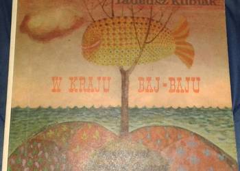 W kraju Baj-Baju - Tadeusz Kubiak