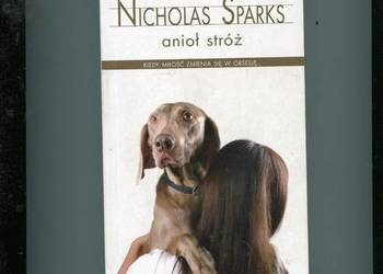 Anioł stróż - Nicholas Sparks