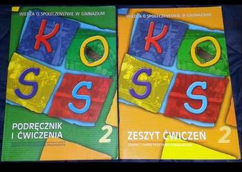 Wiedza o społeczeństwie. KOSS - Podręcznik i ćwiczenia. Częś Wiedza o społeczeństwie. KOSS - Podręcznik i ćwiczenia. Częś