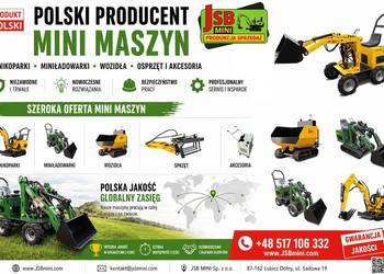 Ładowarka Koparka Wozidło - NOWE - Prosto od Producenta JSB MINI POLSKA