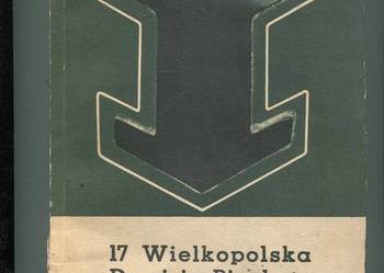 17 Wielkopolska Dywizja Piechoty w kampanii 1939 - Głowacki 17 Wielkopolska Dywizja Piechoty w kampanii 1939 - Głowacki