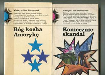 Koniecznie skandal + Bóg kocha Amerykę  - Maksymilian Berezowski