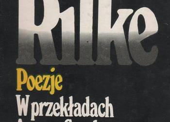 POEZJE W PRZEKŁADACH ARTURA SANDAUERA - RAINER MARIA RILKE