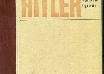 Hitler studium tyranii - Allan Bullock