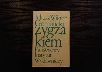J. W. Gomulicki - Zygzakiem /fa