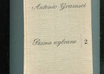 Pisma wybrane T.2 ( brak T. 1 )- Antonio Gramsci