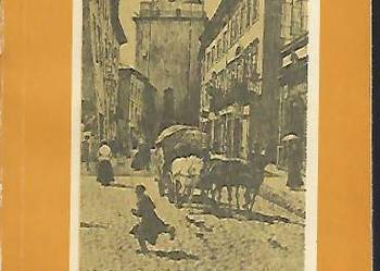 o dawnym Lublinie - H. Gawarecki.