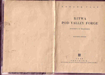 (4063) BITWA POD VALLEY FORGE (POCZĘTY W WOLNOŚCI) – HOWARD FAST