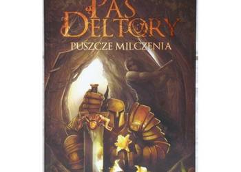 Pas Deltory Puszcze Milczenia Tom 01 - Rodda Emily