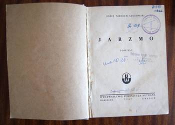 Józef Nikodem Kłosowski - Jarzmo - 1947