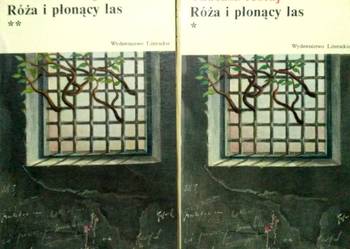 Hołuj, Róża i płonący las cz.1+ cz.2/fa