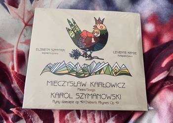 Mieczysław Karłowicz – Pieśni, Karol Szymanowski – Rymy dziecięce płyta CD