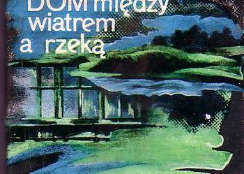 (6273) DOM MIĘDZY WIATREM A RZEKA – VEROSLAV MERTL