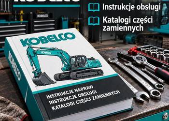 Kobelco instrukcje napraw, obsługi, katalogi cześci PL wszystkie modele