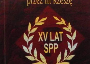 15 lat Słupskiego Stowarzyszenia Poszkodowanych Przez Rzeszę