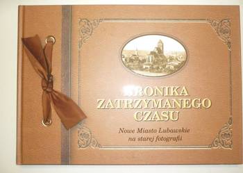 NOWE MIASTO LUBAWSKIE NA STAREJ FOTOGRAFII NOWE MIASTO LUBAWSKIE NA STAREJ FOTOGRAFII