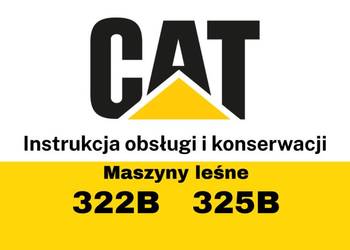 DTR Instrukcja obsługi, katalog, UDT- serwis - CAT 322B, 325B
