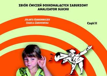 Ucz się z nami dobrze słuchać. Zbiór ćwiczeń doskonalących