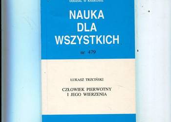 Człowiek pierwotny i jego wierzenia - Trzciński