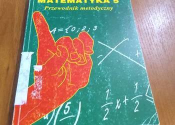 Matematyka 5 dla klasy piątej  Przewodnik metodyczny Janusz Kaja
