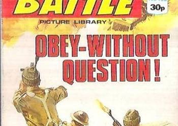 BATTLE PICTURE LIBRARY: OBEY - WITHOUT QUESTION!