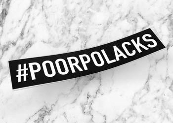 Naklejka POORPOLACKS 20 x 4 cm poor polacks drift