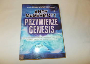 Andy McDermott - Przymierze Genesis
