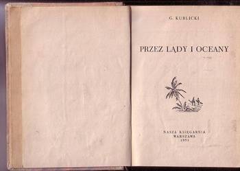 (8513) PRZEZ LĄDY I OCEANY – G. KUBLICKI