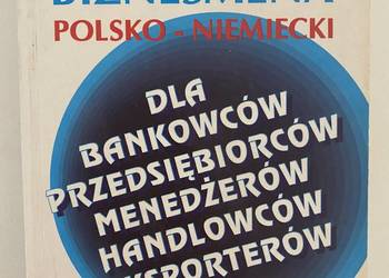Słownik biznesmena polsko niemiecki