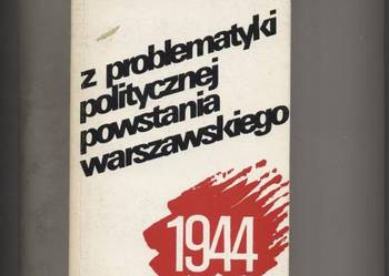 Z problematyki politycznej Powstania Warszawskiego 1944