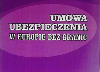 Umowa ubezpieczenia w Europie bez granic