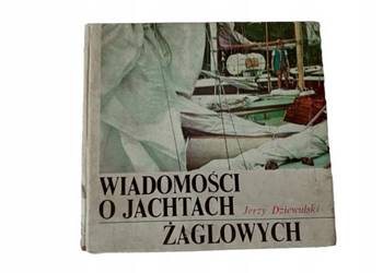 Wiadomości o jachtach żaglowych Jerzy Dziewulski