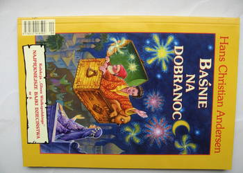 Baśnie na dobranoc - Hans Christian Andersen