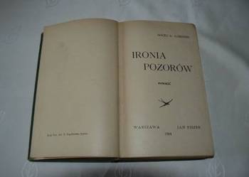 Maciej hr.Łubieński  Ironia pozorów unikat z 1904 r !