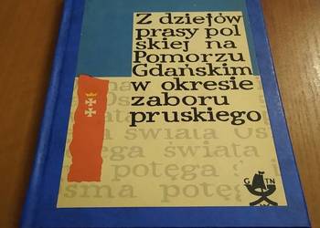 Z dziejów prasy polskiej na Pomorzu Gdańskim w okresie zaboru prus Cieślak